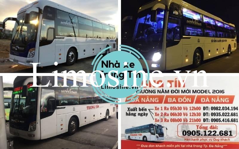 Nhà xe Trung Tín - Số điện thoại đặt vé Đà Nẵng Bến Tre Bà Rịa Bảo Lộc