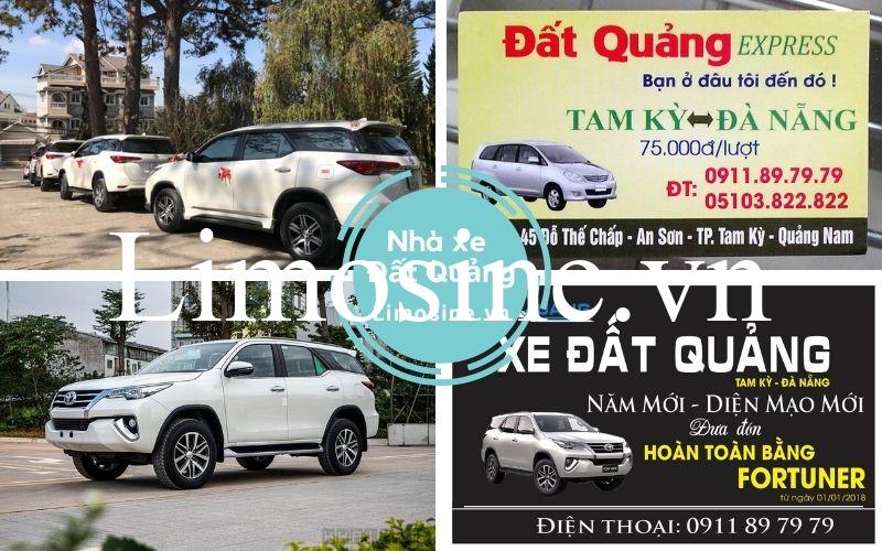 Nhà xe Đất Quảng - Bến xe và số điện thoại đặt vé Tam Kỳ Đà Nẵng